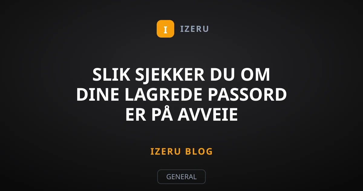 Slik sjekker du om dine lagrede passord er på avveie